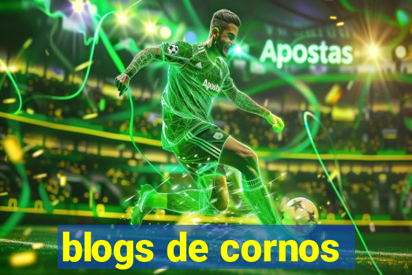 blogs de cornos